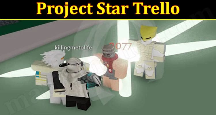 Roblox - Project Star Trello - Tudo o que sabemos sobre o jogo