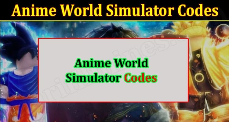 Code In Anime World Simulator
