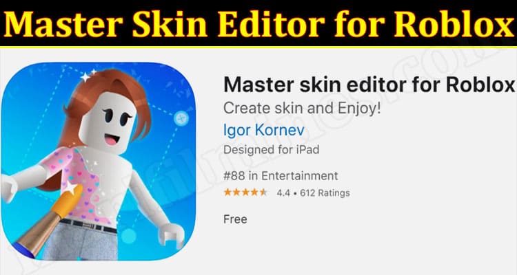 Master Skin Editor for Roblox (Nov) Get Reliable Details