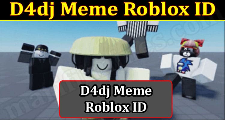 D4DJ - meme (15 sec ver) Roblox ID - Roblox music codes