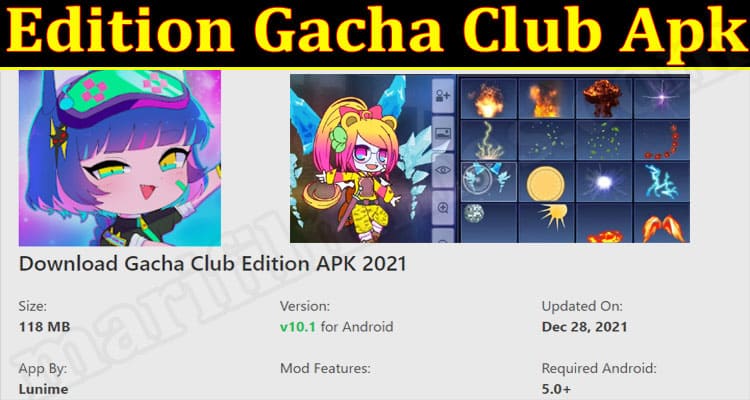 Edition Gacha Club Apk {Jan 2022} Know The Steps To Install!