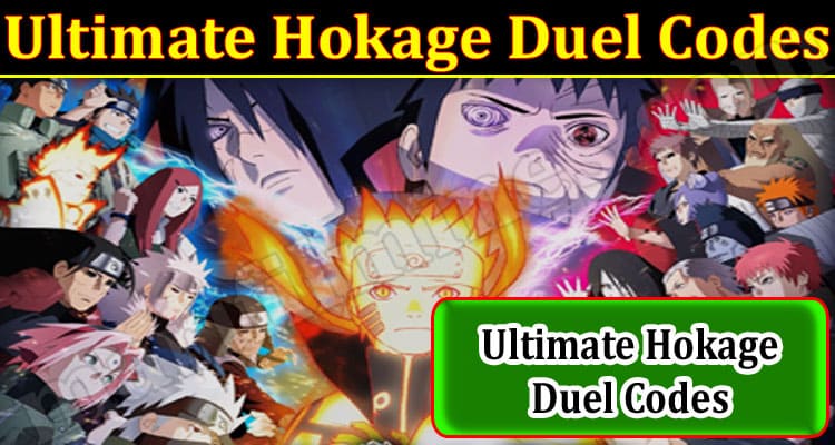 Ultimate Hokage Duel codes: December 2023