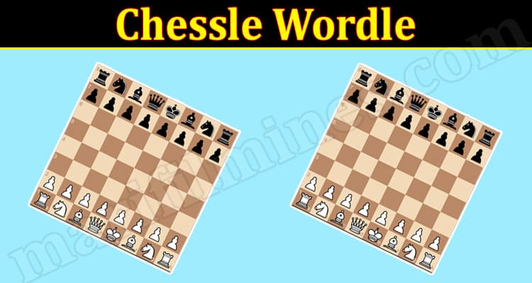 Chessle Game - Play Chessle Wordle