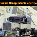 How to Effective Personnel Management in After Hours Dispatch